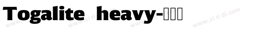 Togalite   heavy字体转换